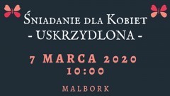 To już 5 takie spotkanie. „Śniadanie dla kobiet” nie tylko z Malborka.&#8230;