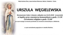 Zmarła Urszula Węgielewska. Żyła 72 lata.