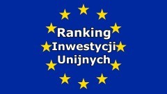 Ranking inwestycji unijnych 2014-2020. Sprawdź, ile funduszy pozyskała twoja gmina.