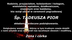 Podziękowanie za udział w ceremonii pogrzebowej śp. Tadeusza Pior od rodziny.