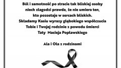 Kondolencje dla rodziny zmarłego Macieja Popławskiego.