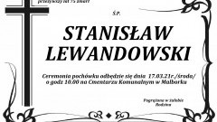 Zmarł Stanisław Lewandowski. Żył 75 lat.