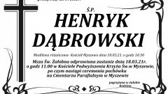 Zmarł Henryk Dąbrowski. Żył 64 lata.