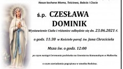 Zmarła Czesława Dominik. Żyła 91 lat.