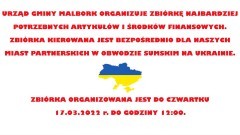 Gmina Malbork. Pilna zbiórka na rzecz mieszkańców Ukrainy.