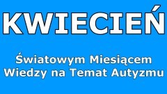 Malbork. Obchody Światowych Dni Wiedzy na Temat Autyzmu. Sprawdź program.