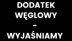 Nowy Dwór Gdański. Urząd wyjaśnia na temat dodatku węglowego.