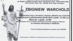 ZMARŁ ZBIGNIEW WARCHOLD. ŻYŁ 61 LAT.