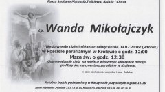 Zmarła Wanda Mikołajczyk. Żyła 72 lata.