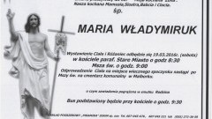 Zmarła Maria Władymiruk. Żyła 65 lat.