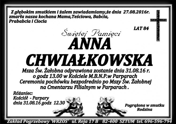 Zmarła Anna Chwiałkowska. Żyła 84 lata.