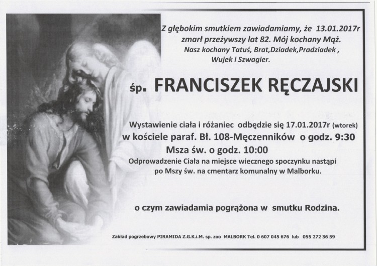 Zmarł Franciszek Ręczajski. Żył 82 lata.