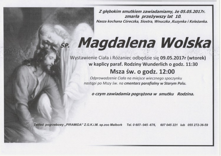 Zmarła Magdalena Wolska. Żyła 10 lat.