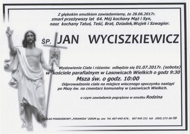 Zmarł Jan Wyciszkiewicz. Żył 64 lat.