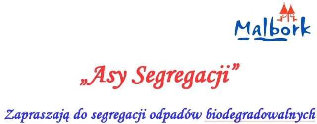 Malbork: "Asy Segregacji" wymienią zużyte baterie na koszyki na bioodpady&#8230;