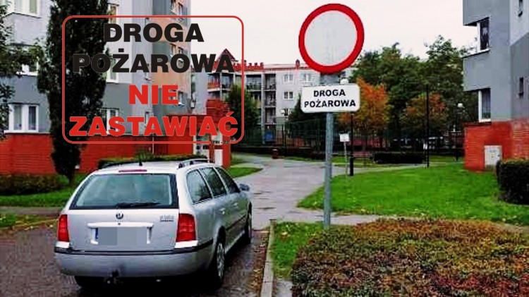 Niedrożne drogi pożarowe pozbawiają nas bezpieczeństwa. Lekkomyślność&#8230;