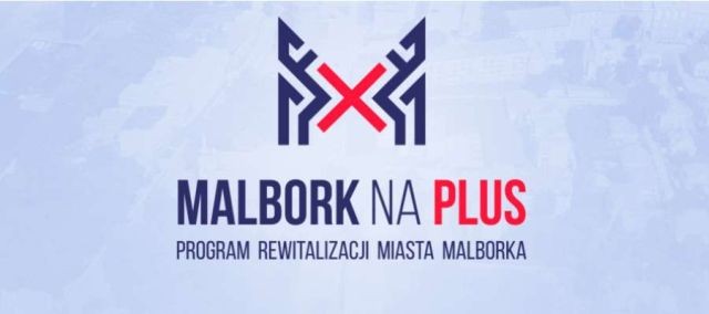 Zintegrowany projekt rewitalizacyjny Miasta Malborka rekomendowany do&#8230;