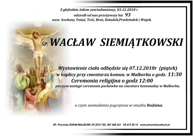 Zmarł Wacław Siemiątkowski. Żył 93 lata.