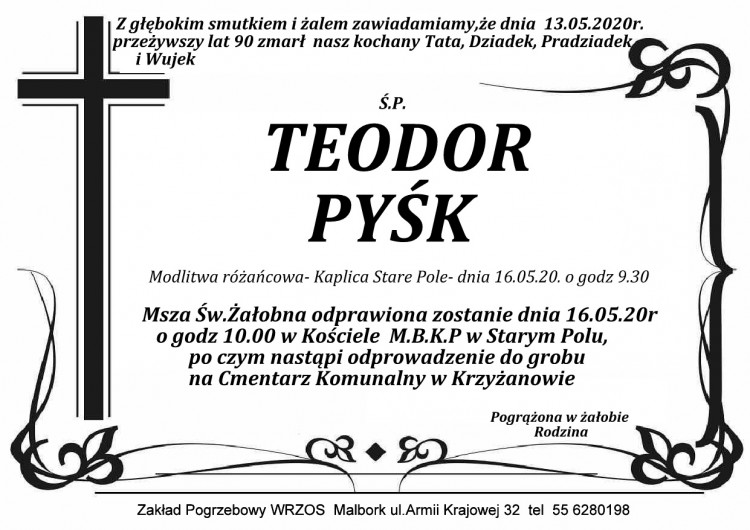 Zmarł Teodor Pyśk. Żył 90 lat.
