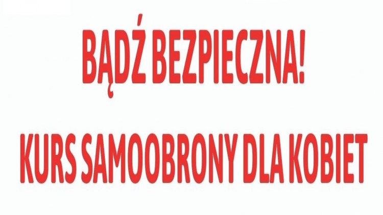 Darmowy kurs samoobrony dla kobiet z gmin Malbork i Miłoradz. Liczba&#8230;