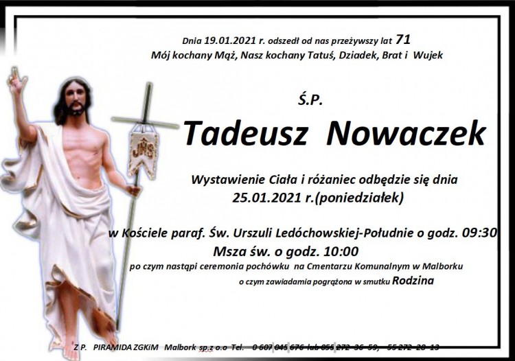 Zmarł Tadeusz Nowaczek. Żył 71 lat.