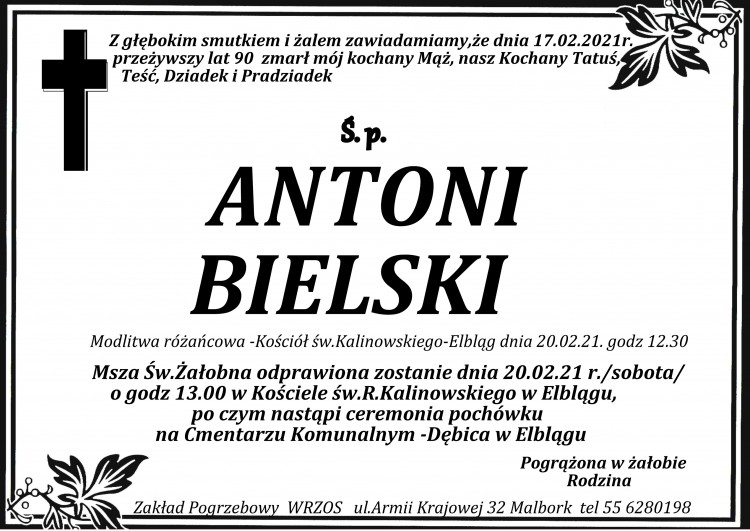 Zmarł Antoni Bielski. Żył 90 lat.