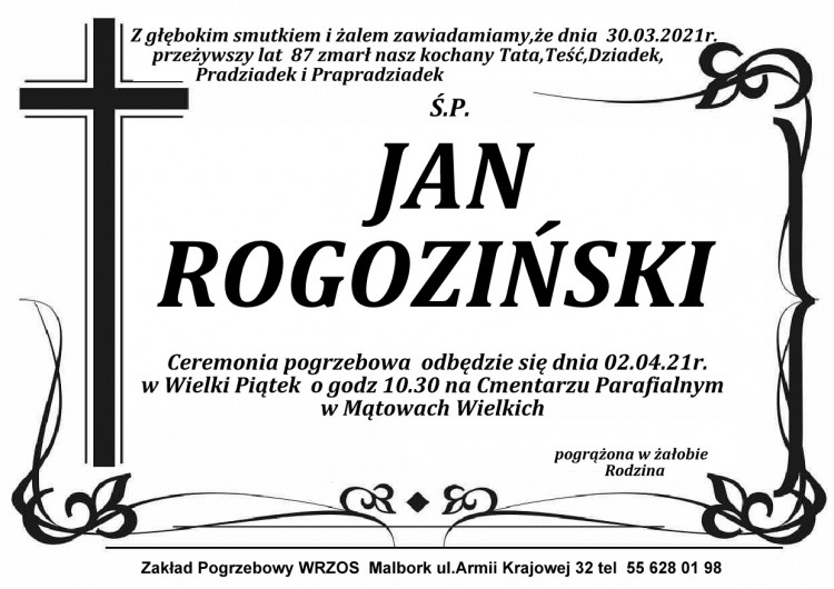 Zmarł Jan Rogoziński. Żył 87 lat.