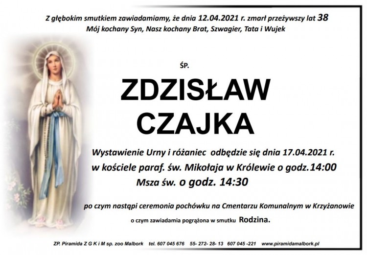 Zmarł Zdzisław Czajka. Żył 38 lat.