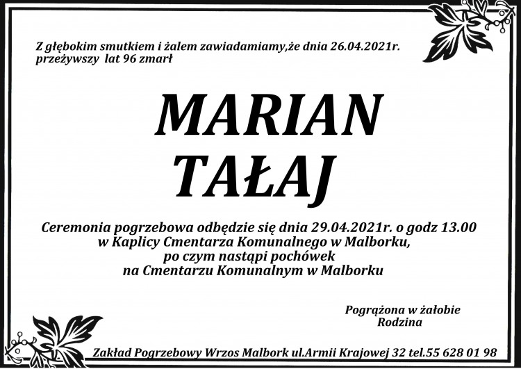 Zmarł Marian Tałaj. Żył 96 lat.