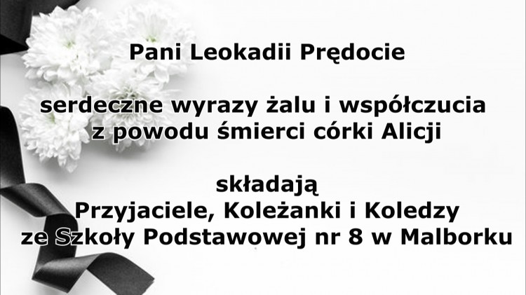 Kondolencje przyjaciół i pracowników Szkoły Podstawowej nr 8 w Malborku.