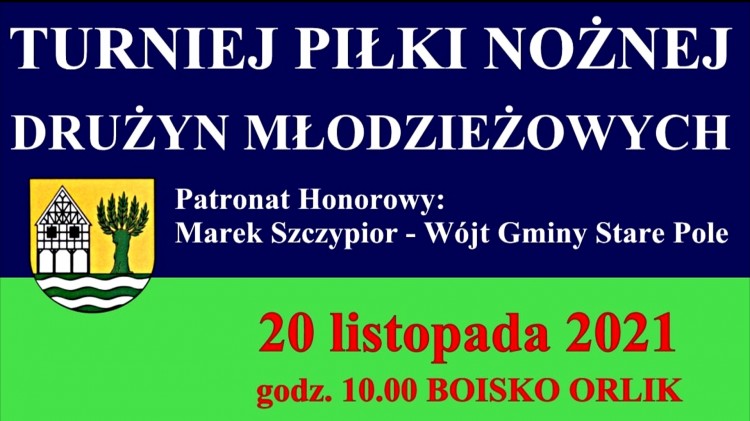 Gmina Stare Pole. W sobotę odbędzie się Turniej Piłki Nożnej Drużyn&#8230;