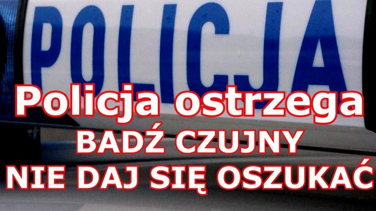 Policja ostrzega przed nową metodą oszustwa.