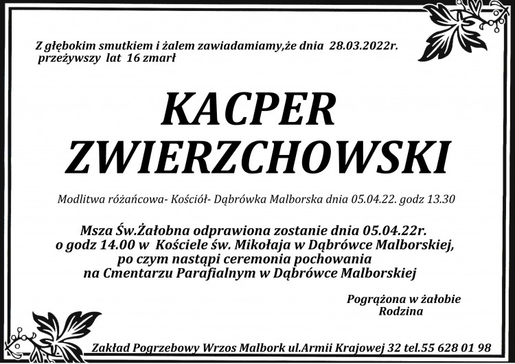 Zmarł Kacper Zwierzchowski. Żył 16 lat.