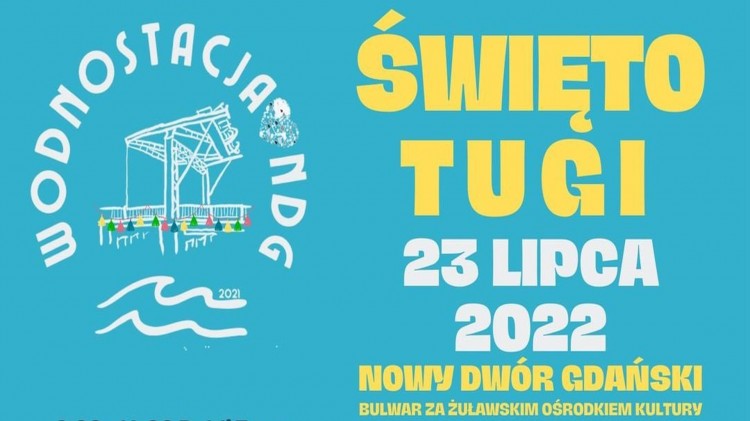 Nowy Dwór Gdański. Już wkrótce Święto Tugi. Szczegóły na plakacie.