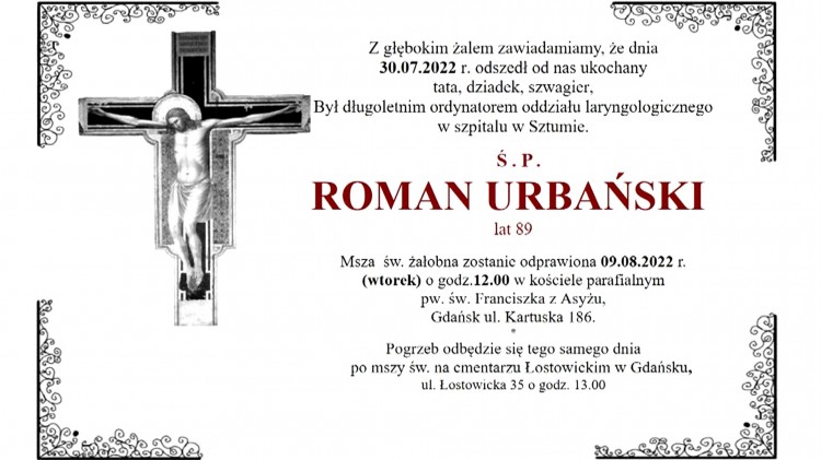 Zmarł Roman Urbański – długoletni ordynator oddziału laryngologicznego w szpitalu w Sztumie.