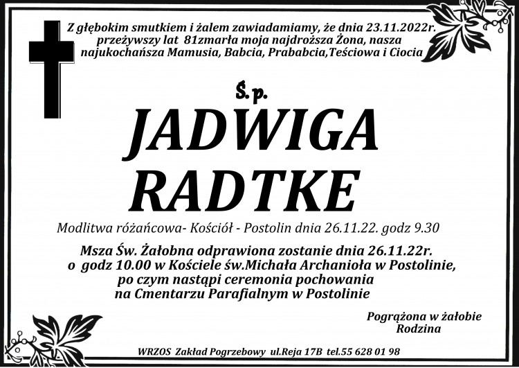 Zmarła Jadwiga Radtke. Miała 81 lat.