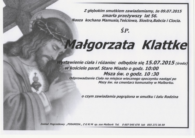 ZMARŁA MAŁGORZATA KLATTKE. ŻYŁA 56 LAT.