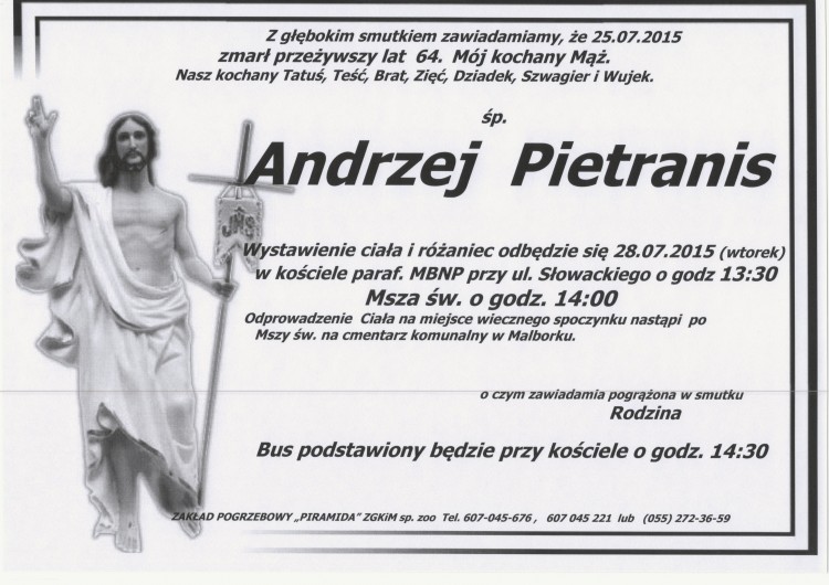 ZMARŁ ANDRZEJ PIETRANIS. ŻYŁ 64 LATA.