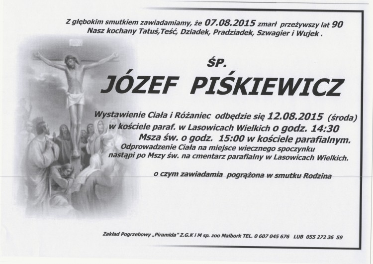 ZMARŁ JÓZEF PIŚKIEWICZ. ŻYŁ 90 LAT.