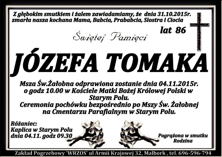 Zmarła Józefa Tomaka. Żyła 86 lat.