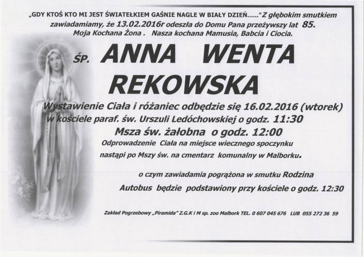 Zmarła Anna Wenta Rekowska. Żyła 85 lat.