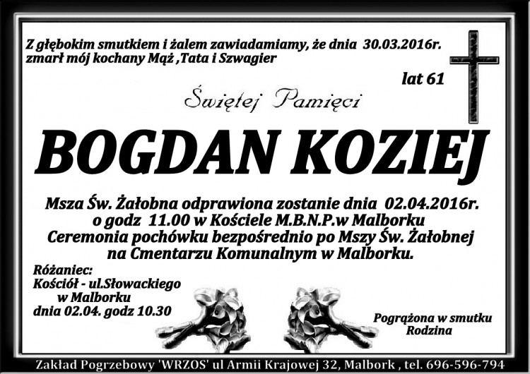 Zmarł Bogdan Koziej. Żył 61 lat.