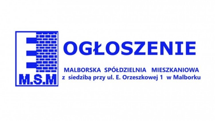 Malborska Spółdzielnia Mieszkaniowa  z siedzibą przy ul. Orzeszkowej nr 1 w Malborku ogłasza pisemne przetargi nieograniczone  na sprzedaż lokalu mieszkalnego, lokalu użytkowego i działki niezabudowanej