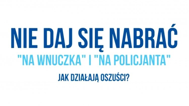 Nowy Dwór Gdański. Policjanci ostrzegają - nie daj się oszukać metodą na policjanta i na wnuczka.