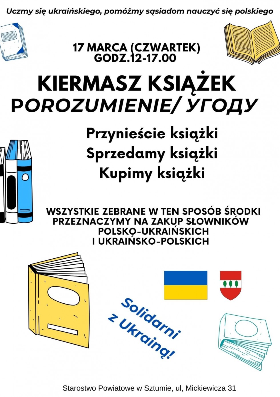 Sztum. Sprzeciw wobec wojny na Ukrainie – koncert muzyczny i kiermasz.